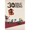 Marvelous Half Minute Hero: Super Mega Neo Climax Ultimate Boy (PC - Steam elektronikus játék licensz)