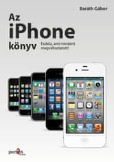 Az iPhone könyv - Eszköz,ami mindent megváltoztatott!