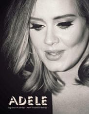 Adele: Egy ikon és zenéje - Nem hivatalos életrajz