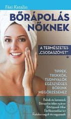 Bőrápolás nőknek - A természetes csodaszövet