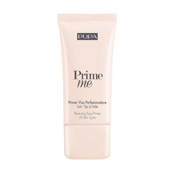 Pupa Sminkalap minden bőrtípusra Prime Me (Perfecting Face Primer) 30 ml