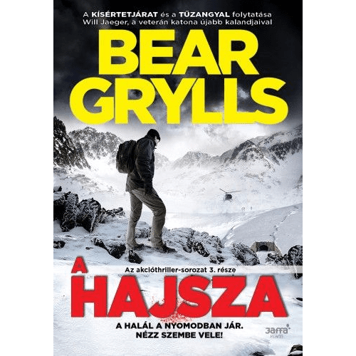 Bear Grylls A hajsza (BK24-169731)