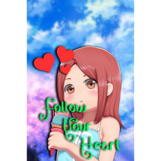 Follow Your Heart (PC - Steam elektronikus játék licensz)